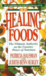 9780440214403-0440214408-The Healing Foods: The Ultimate Authority on the Curative Power of Nutrition