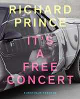 9783863355869-3863355865-Richard Prince: It's a Free Concert