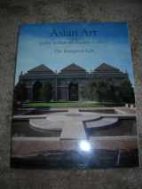9780874742671-0874742676-Asian Art in the Arthur M. Sackler Gallery: The Inaugural Gift