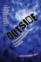 9780988221000-0988221004-OUTSIDE IN: 160 New Perspectives on 160 Classic Doctor Who Stories by 160 Writers