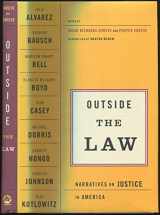 9780807044063-0807044067-Outside the Law: Narratives on Justice in America