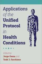 9780197564295-0197564291-Applications of the Unified Protocol in Health Conditions