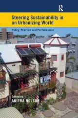 9780754671466-0754671461-Steering Sustainability in an Urbanising World: Policy, Practice and Performance