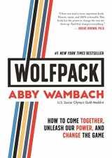 9781250217707-1250217709-WOLFPACK: How to Come Together, Unleash Our Power, and Change the Game