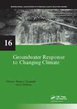 9781138112599-1138112593-Groundwater Response to Changing Climate (IAH - Selected Papers on Hydrogeology)