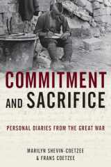 9780190902353-0190902353-Commitment and Sacrifice: Personal Diaries from the Great War