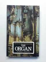 9780393305166-0393305163-Organ (Grove Musical Instrument Series)