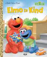 9780593308257-0593308255-Elmo Is Kind (Sesame Street) (Little Golden Book)