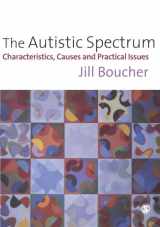 9780761962120-0761962123-The Autistic Spectrum: Characteristics, Causes and Practical Issues