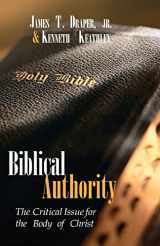 9780805424539-0805424539-Biblical Authority: The Critical Issue for the Body of Christ