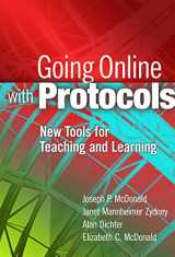 9780807753576-0807753572-Going Online with Protocols: New Tools for Teaching and Learning