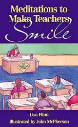 9780687073689-0687073685-Meditations to Make Teachers Smile