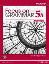 9780132169899-0132169894-Focus on Grammar Workbook Split 5A
