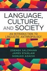 9780813349541-0813349540-Language, Culture, and Society: An Introduction to Linguistic Anthropology