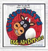 9781683140016-168314001X-Bluebonnet's Egg Adventure: A Down on the Farm Book