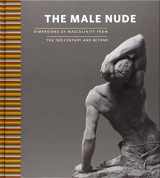 9788494185632-8494185632-The Male Nude: Dimensions of Masculinity from the 19th Century and Beyond