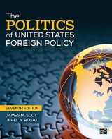 9781544374550-1544374550-The Politics of United States Foreign Policy