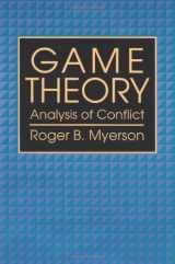9780674341166-0674341163-Game Theory: Analysis of Conflict