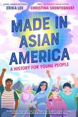 9780063242937-0063242931-Made in Asian America: A History for Young People