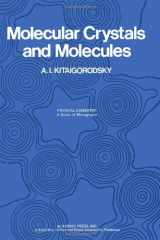 9780124105508-0124105505-Molecular Crystals and Molecules (Physical Chemistry Monograph Volume 29)