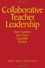 9781412905015-141290501X-Collaborative Teacher Leadership: How Teachers Can Foster Equitable Schools