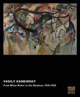 9783775737340-3775737340-Vasily Kandinsky: From Blaue Reiter to the Bauhaus, 1910-1925
