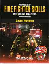 9781284110715-1284110710-FUNDAMENTALS OF FIRE FIGHTER SKILLS - EVIDENCE-BASED PRACTICES ENHANCED THIRD EDITION - STUDENT WORKBOOK - NEW JERSEY EDITION NJ