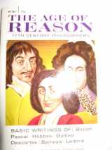 9780451618726-0451618726-The Age of Reason: The 17th Century Philosophers
