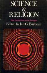 9780334015505-0334015502-Science and religion: new perspectives on the dialogue; (Forum books)