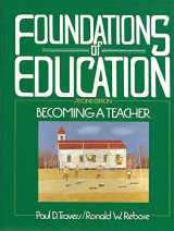 9780133295412-0133295419-Foundations of Education: Becoming a Teacher