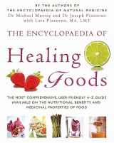 9780749909710-0749909714-The Encyclopaedia of Healing Foods