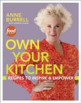 9780307886767-030788676X-Own Your Kitchen: Recipes to Inspire & Empower: A Cookbook