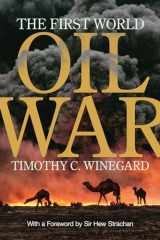 9781487500733-1487500734-The First World Oil War