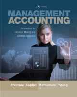 9780132965446-0132965445-Management Accounting: Information for Decision-Making and Strategy Execution Plus NEW MyLab Accounting with Pearson eText -- Access Card Package (6th Edition)