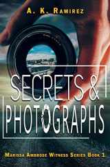 9781644506639-1644506637-Secrets & Photographs (Marissa Ambrose Witness)