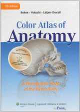 9781451103151-1451103158-Color Atlas of Anatomy: A Photographic Study of the Human Body