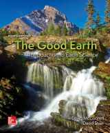 9780078022883-0078022886-The Good Earth: Introduction to Earth Science