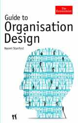 9781861978028-1861978022-Guide to Organisation Design: Creating high-performing and adaptable enterprises