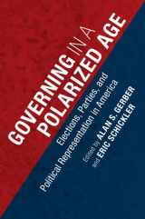 9781107479074-110747907X-Governing in a Polarized Age: Elections, Parties, and Political Representation in America