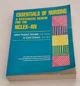 9780024214201-0024214205-Essentials of nursing: A systematic review for the NCLEX-RN