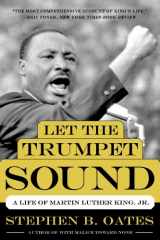 9780062321459-0062321455-Let the Trumpet Sound: A Life of Martin Luther King, Jr. (P.S.)