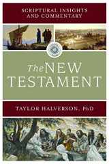 9781524408848-1524408840-Scriptural Insights and Commentary: The New Testament