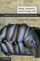 9780521264099-052126409X-Ideas, Interests and Foreign Aid (Cambridge Studies in International Relations, Series Number 120)
