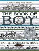 9780062686206-0062686208-The Book of Boy: A Newbery Honor Award Winner