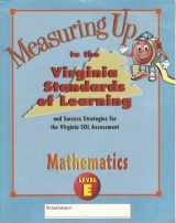9781562565626-1562565621-Measuring Up to the Virginia Standards of Learning, Mathematics: Level E (Grade 5)