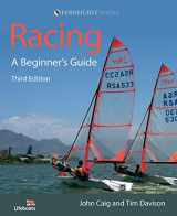 9780470512623-0470512628-Racing: A Beginner's Guide: Become a Successful Competitive Sailor (For All Classes of Boat)