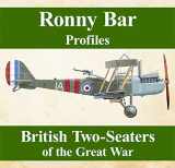9781911658436-1911658433-Ronny Bar Profiles: British Two Seaters of the Great War