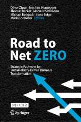 9783031422232-3031422236-Road to Net Zero: Strategic Pathways for Sustainability-Driven Business Transformation
