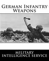 9781481926713-1481926713-German Infantry Weapons