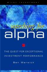 9780471348221-0471348228-Searching for ALPHA: The Quest for Exceptional Investment Performance